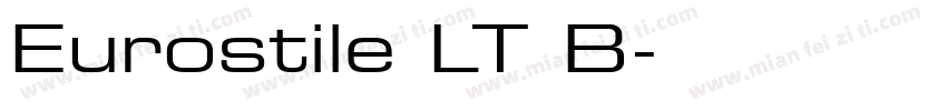 Eurostile LT B字体转换